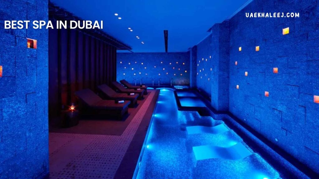 Best Spa In Dubai