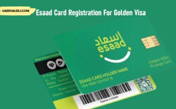 Esaad Card Registration For Golden Visa