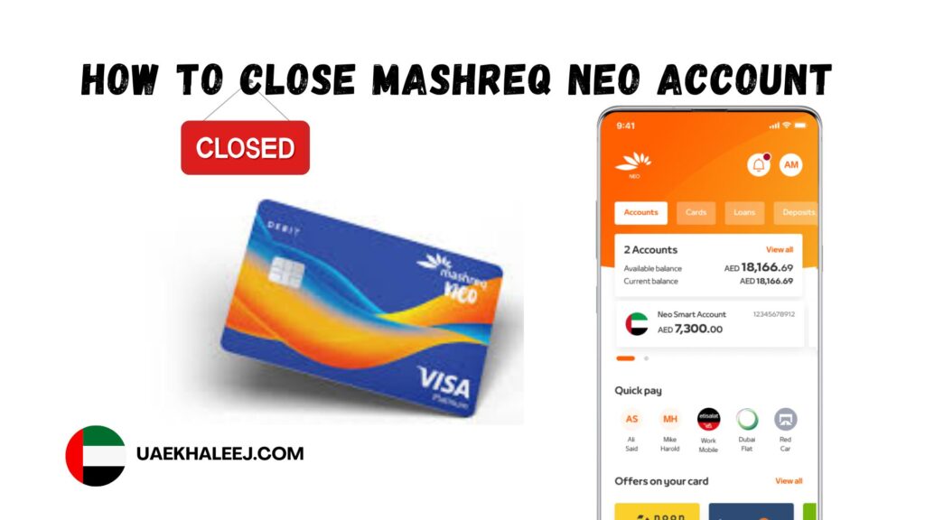 How To Close Mashreq Neo Account