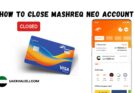 How To Close Mashreq Neo Account: Complete Guide