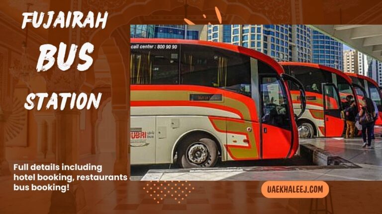Fujairah Bus Station: The Complete Travel Guide Fujairah Bus Station