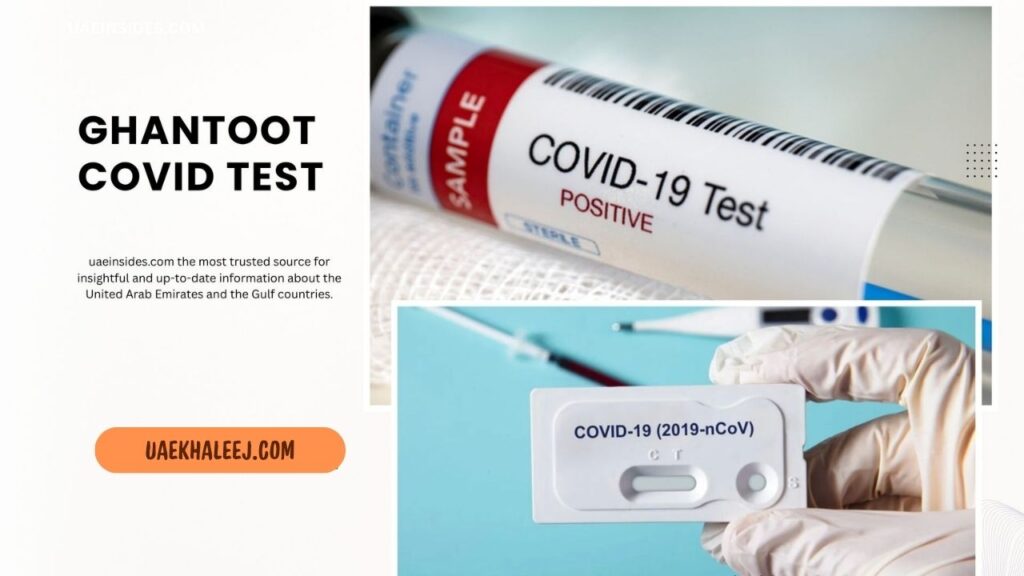 Types of COVID-19 Tests Undertaken at Ghantoot Centers