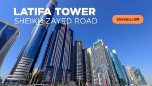 Latifa Tower Location: Where Is It Situated? Latifa Tower Location: Where Is It Situated?