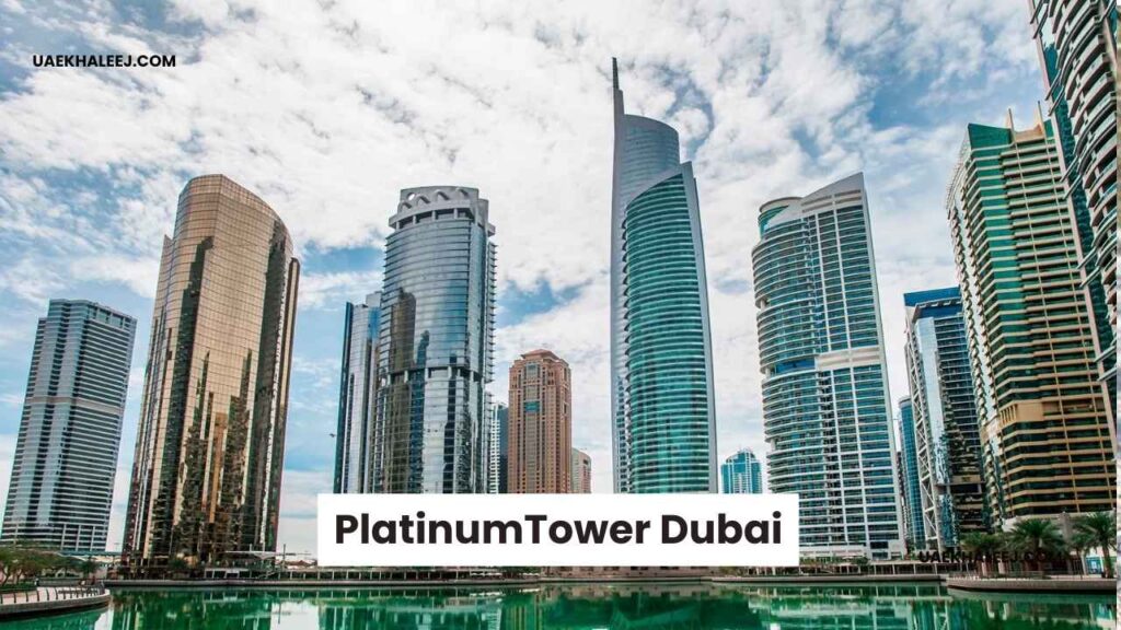 Platinum Tower Dubai Feature & Investment Guide
